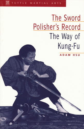 The Sword Polisher Record: The Way of Kung-Fu-0