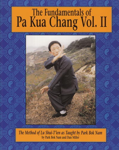 The Fundamentals of Pa Kua Chang Vol 2-0