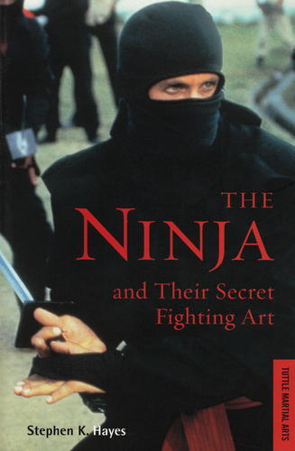 The Ninja and Their Secret Fighting Art-0