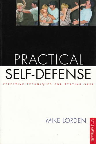Practical Self-Defence: Effective Techniques for Staying Safe-0