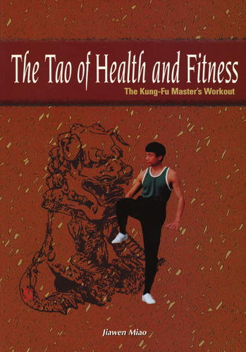 The Tao of Health and Fitness The Kung-fu Master's Workout-0