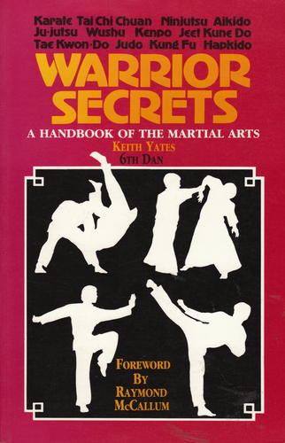Warrior Secrets A Handbook of the Martial Arts-0