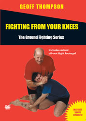 The Ground Fighting Series Vol.6: Fighting From your Knees-0
