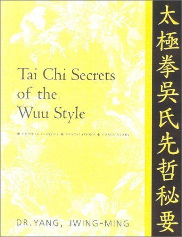 Tai Chi Secrets of the Wu Style-0