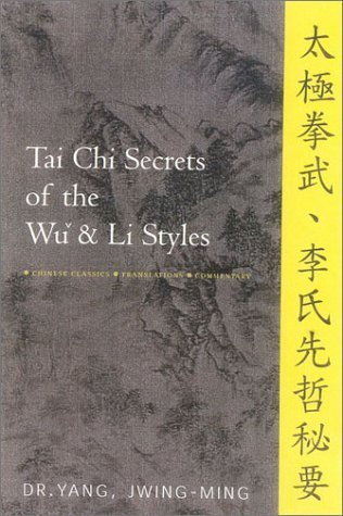 Tai Chi Secrets of the Wu and Li Styles-0