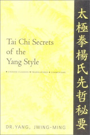 Tai Chi Secrets of the Yang Style-0