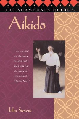 The Shambala Guide to Aikido -0