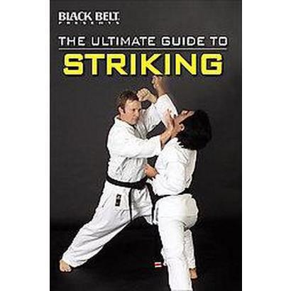 The Ultimate Guide to Striking-0