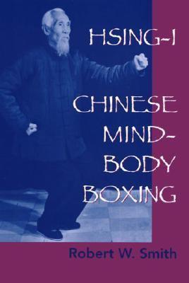 Hsing-I Chinese Mind-Body Boxing-0