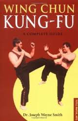Wing Chun Kung-Fu: A Complete Guide-0