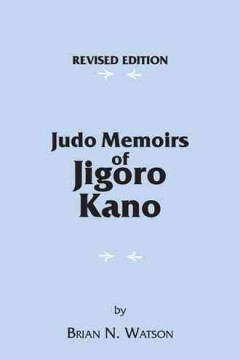 Judo Memoirs of Jigoro Kano-0