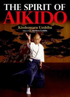 The Spirit of Aikido-0